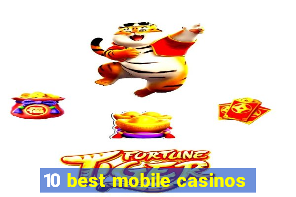 10 best mobile casinos