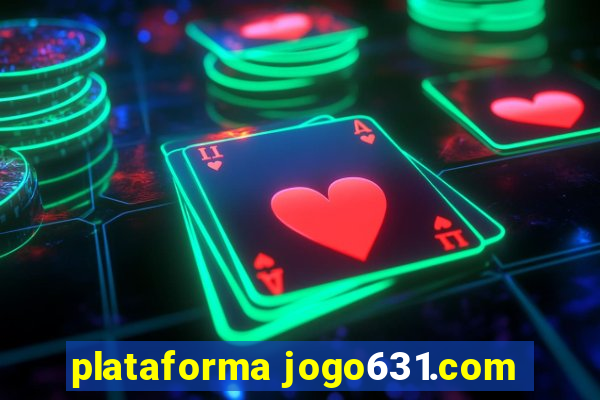 plataforma jogo631.com