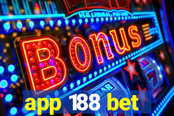 app 188 bet