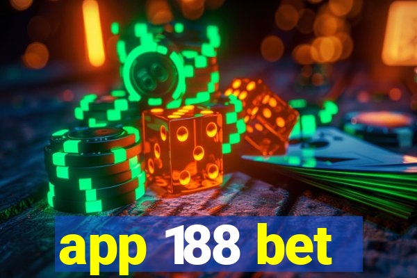 app 188 bet