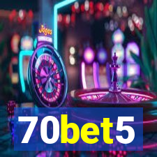 70bet5