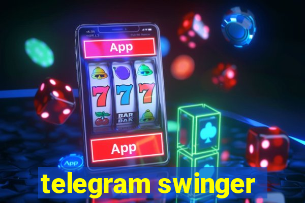 telegram swinger