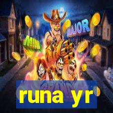 runa yr