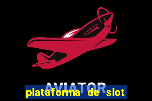 plataforma de slot pagando no cadastro