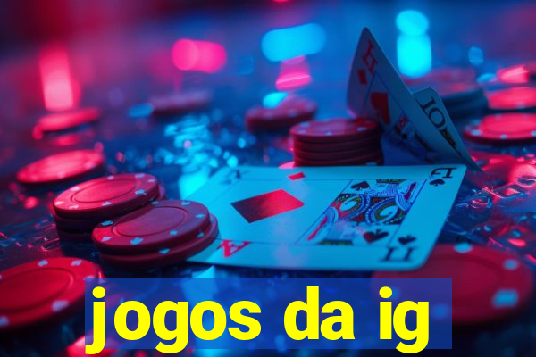 jogos da ig