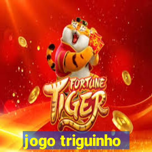 jogo triguinho