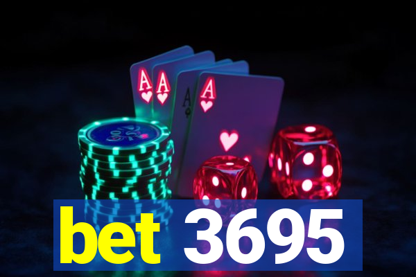 bet 3695