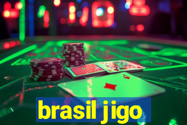 brasil jigo