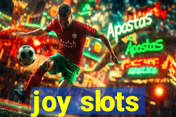 joy slots