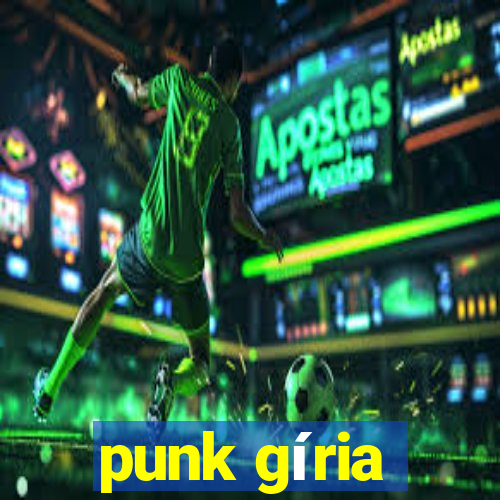 punk gíria