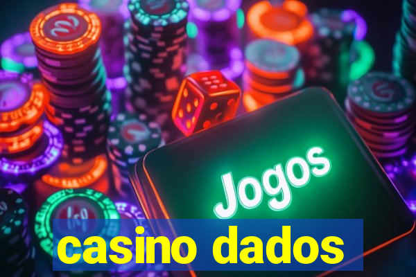 casino dados