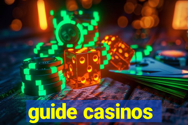 guide casinos