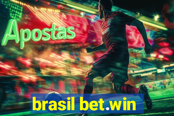 brasil bet.win