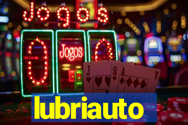 lubriauto