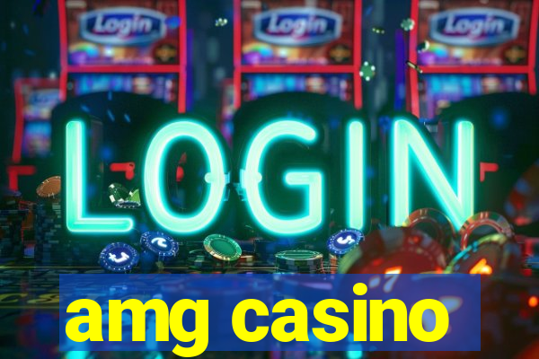 amg casino