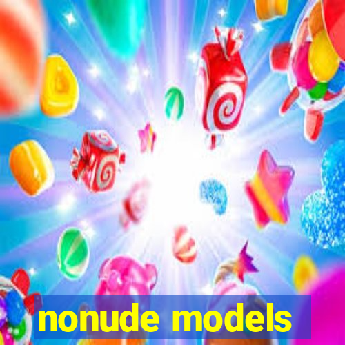 nonude models