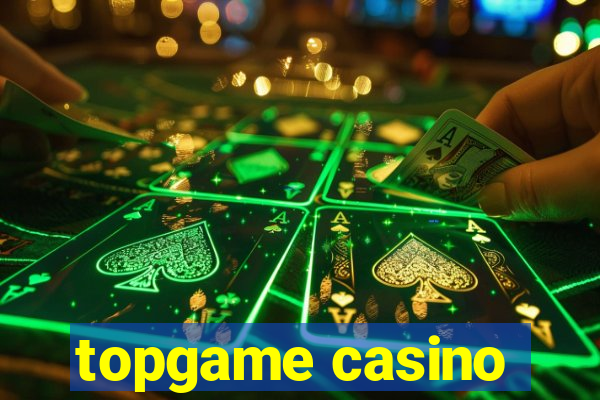 topgame casino