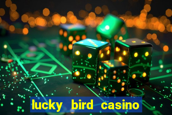 lucky bird casino 50 free spins