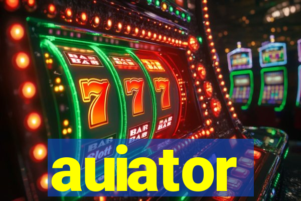 auiator