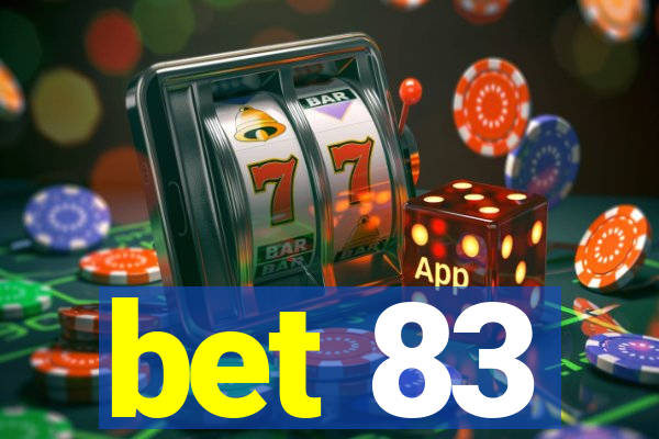 bet 83