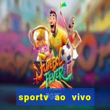 sportv ao vivo multi multicanal