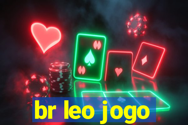 br leo jogo