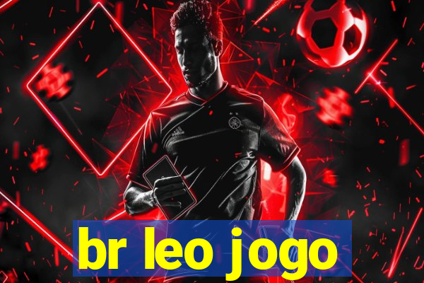 br leo jogo