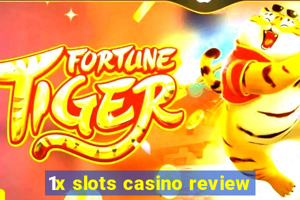 1x slots casino review