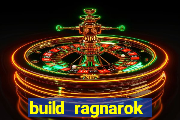 build ragnarok history reborn shadow