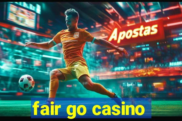 fair go casino