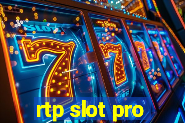 rtp slot pro