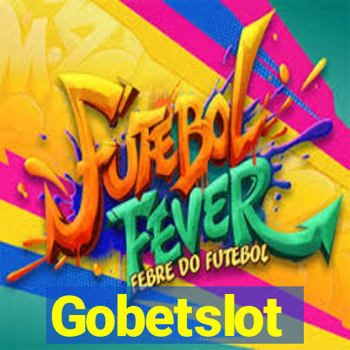 Gobetslot