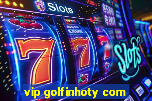 vip golfinhoty com