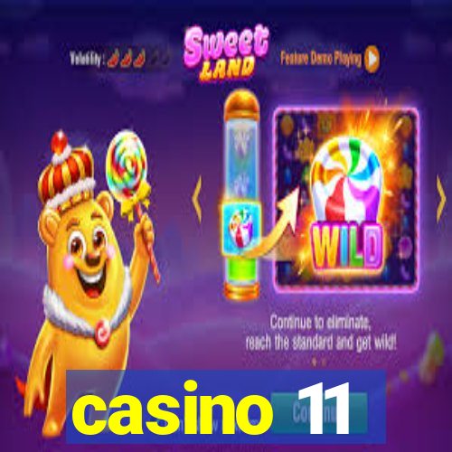 casino 11