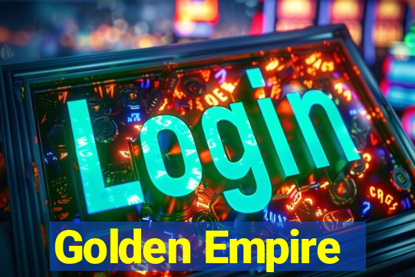 Golden Empire