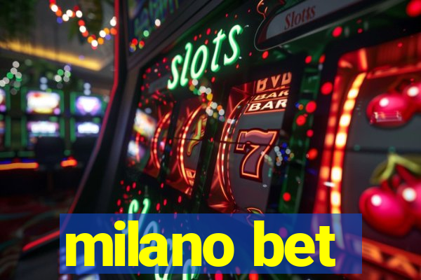 milano bet