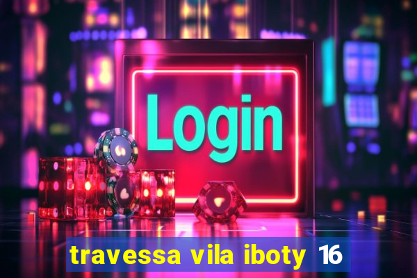 travessa vila iboty 16