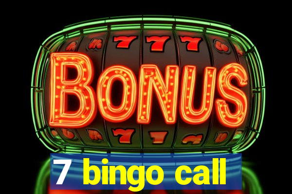 7 bingo call