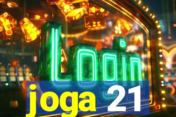 joga 21