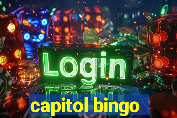 capitol bingo