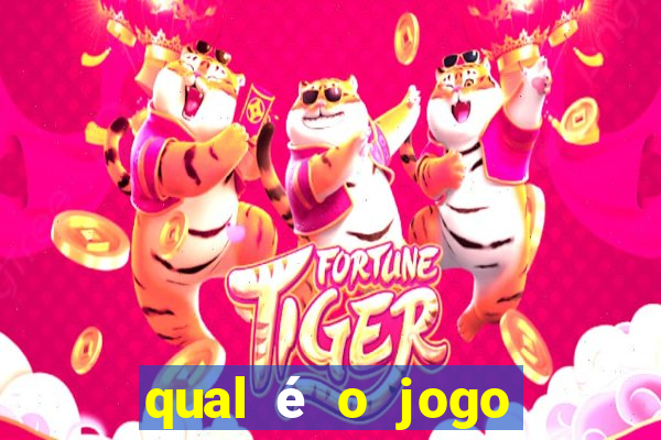 qual é o jogo original do tigrinho