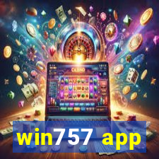 win757 app