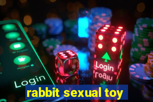 rabbit sexual toy