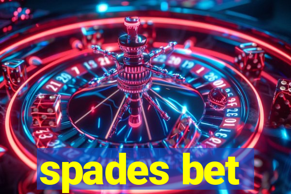 spades bet