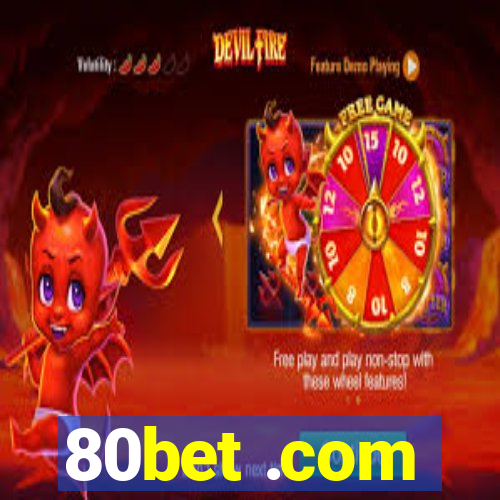 80bet .com