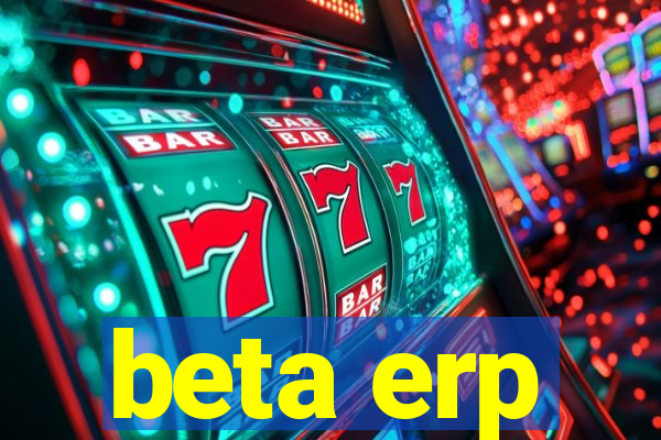 beta erp