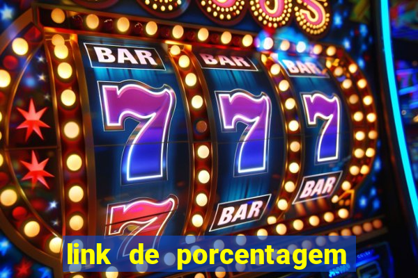 link de porcentagem dos jogos slots pg