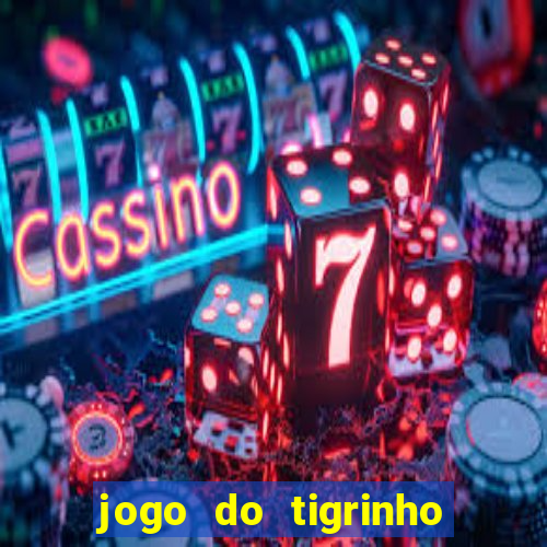 jogo do tigrinho que realmente paga