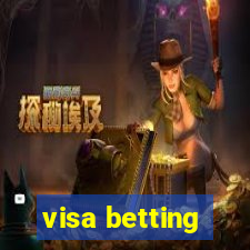 visa betting