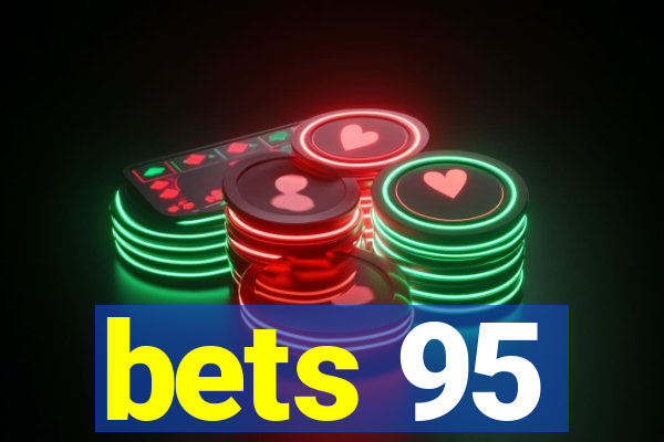 bets 95